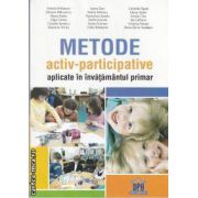 Metode activ-participative aplicate in invatamantul primar