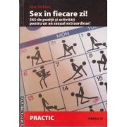 Sex in fiecare zi!(editura Paralela 45 isbn: 973-697-702-1)