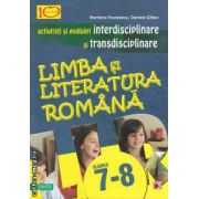 Activitati si evaluari interdisciplinare si transdisciplinare la limba si literatura romana clasele 7-8(editura Paralela 45, autori: Marilena Pavelescu,Daniela Gitlan isbn: 978-973-47-1256-4)