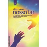 Nosso lar(editura Gadesha, autor: Chico Xavier isbn: 978-973-99411-7-4)