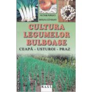 Cultura legumelor bulboase(editura M.A.S.T, autori: Victor Popescu, Roxana Zavoianu isbn: 978-973-1822-90-7)