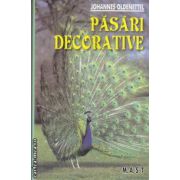 Pasari decorative(editura M.A.S.T, autor: Johannes Oldenettel isbn: 978-973-1822-87-7)