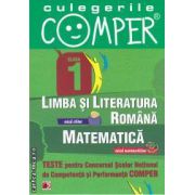 Teste pentru Concursul Scolar National de Competenta si Performanta COMPER clasa I (editura Paralela 45, autori: Elena Apastinii, Camelia Burlan, Florentina Danila isbn: 978-973-47-1303-5)