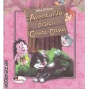 Aventurile pisicii Coada-Coada (editura Aramis, autor: Mihai Ciobanu isbn: 978-973-679-866-5)