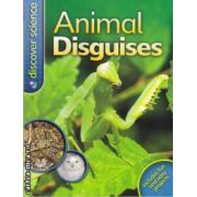 Animal disguises (editura Macmillan, autor: Belinda Weber isbn: 978-0-7534-3004-0)