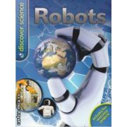 Robots (editura Macmillan, autor: Clive Gifford isbn: 978-0-7534-3161-0)