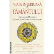 Viata interioara a pamantului (editura Univers Enciclopedic, autor: Christopher Bamford isbn: 978-606-835-806-2)