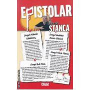 Epistolar (editura: Adevarul, auror: George Stanca, ISBN 9786065399617 )