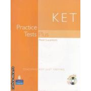 Ket practice tests plus with CD (editura Longman, autor: Peter Lucantoni isbn: 978-1-4058-2284-8)