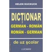 Dictionar German - Roman , Roman - German ( editura: Lucman , autor: Helen Kuckuck ISBN 973-9438-90-X )