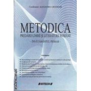 Metodica predarii limbii si literaturii romane ( editura: Sitech, autor: Alexandru Gheorghe ISBN 9786061119332 )