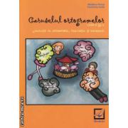 Caruselul ortogramelor: exercitii de ortografie, punctuatie, si vocabular clasa a 3-a ( editura: Booklet, autor: Madalina Florea, Florentina Ionita ISBN 9786065900356 )