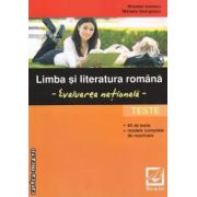 Limba si literatura romana: Evaluare nationala: Teste ( editura: Booklet, autori: Nicoleta Ionescu, Mihaela Georgescu ISBN 9789731892849 )