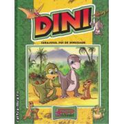 Dini, curajosul pui de dinozaur ( editura: Prichindel, trad.: Margareta Grigore ISBN 9786069279335 )