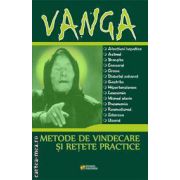 Vanga. Metode de vindecare si retete practice ( editura: Rovimed Publishers, trad.: Viorel Medvetki ISBN 9789738660254 )