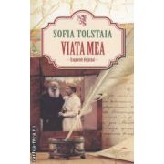 Viata mea - fragmente de jurnal - ( editura: All, autor: Sofia Talstaia ISBN 9789737244192 )