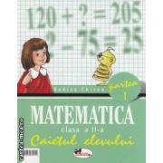 Matematica clasa a II - a, caietul elevului: partea I + partea II ( editura: Aramis, autor: Rodica Chiran ISBN 973-679-115-7 )