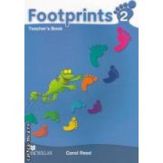 Footprints 2 Teachers Book ( editura: Macmillan, autor: Carol Read ISBN 9780230012028 )