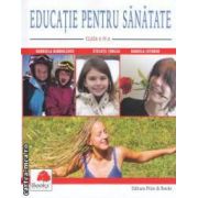 Educatie pentru sanatate : clasa a IV - a ( editura : Books , autori : Gabriela Barbulescu , Steluta Turlea , Daniela Istodor ISBN 9789731908038 )