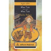 Oliver Twist - Oliver Twist ( editura National, autor: Charles Dickens ISBN 9789736592188 )