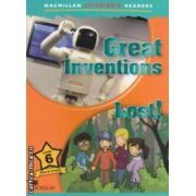 Macmillan children ' s Readers - Great Inventions : Lost ! Level 6 ( editura : Macmillan , autor : Mark Ormerod ISBN 9780230405059 )