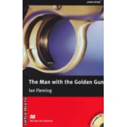 Macmillan Readers - The Man with the Golden Gun with extra exercises and audio CD - Level 6 Upper ( editura: Macmillan, autor: Ian Fleming ISBN 9780230422346 )