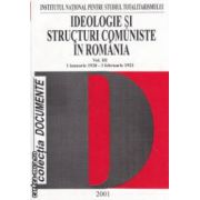 Ideologie si structuri comuniste in Romania Vol . III , 1 ianuarie 1920 - 3 februarie 1921 ( editura : Institutul National pentru Studiul Totalitarismului , coord . Florian Tanasescu ISBN 973-85454-1-2 )