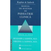 Manual de buzunar de psihiatrie clinica ( editura : Medicala , autori : Kaplan , Sadock ISBN 9789733906292 )