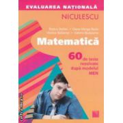 Matematica evaluare nationala 2013 ( Editura Niculescu, Autor: Rozica Stefan, Dana-Marga Radu ISBN 9789737487315 )