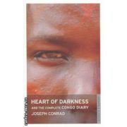 Heart of Darkness and the complete Congo Diary ( Editura : Oneworld Classics ,  Autor : Joseph Conrad ISBN 9781847490896 )