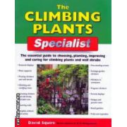 The climbing plants ( Editura: New Holland, Autor: David Squire ISBN 1-84537-105-4 )