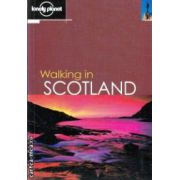 Walking in Scotland ( Editura: Lonely Planet, Autor: Sandra Bardwell, Nancy Frey ISBN 1-86450-350-5 )
