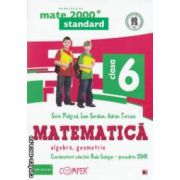 Matematica 2000 standard: Algebra, Geometrie: clasa a VI - a ( editura: Paralela 45, coord. Radu Gologan ISBN 9789734716999 )