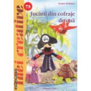 Jucarii din cofraje de oua - Idei creative nr. 73 ( editura: Casa, autor: Armin Taubner ISBN 9786068189994 )