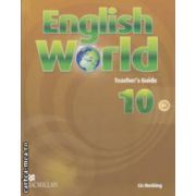 English World Teacher ' s Guide 10 - B2 ( editura: Macmillan, autor: Liz Hocking, ISBN 9780230032590 )