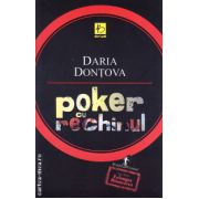 Poker cu rechinul ( editura: Alfa, autor: Daria Dontova, ISBN 9789737246318 )
