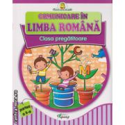 Comunicare in limba romana - clasa pregatitoare ( editura: Tiparg, ISBN 9789737357212 )