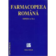 Farmacopeea romana ( editura Medicala, autor: Ed. Medicala, ISBN: 978-973-39-0662-9)