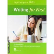 Improve Your Writing Skills for First Student's Book without key ( editura: Macmillan, autor: Malcolm Mann, ISBN 9780230461918 )