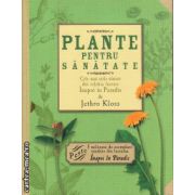 Plante pentru sanatate ( editura: Corint, autor: Jethro Kloss, ISBN 9789731355375 )