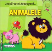 Joaca-te si descopera animalele ( editura: Girasol, ISBN 9786065254763 )