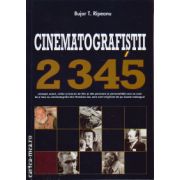 Cinematografistii 2345 ( editura: Meronia, autor: Bujor T. Ripeanu, ISBN 9789737839930 )