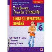 Teste de evaluare finala standard - limba si literatura romana clasa a 6 - a ( editura: Paralela 45, coord: Marilena Pavelescu, ISBN 9789734718634 )