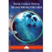 The ones who help the Earth ( editura : Agni Mundi , autor : Maria Cristina Stroiny , ISBN 9786069365472 )