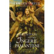 Asertivitate pentru ingerii pamanteni: cum sa fim plini de iubire in loc sa fim &quot; draguti &quot; ( editura: Adevar Divin, autor: Doreen Virtue, ISBN 9786068420486 )