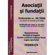 Asociatii si fundatii ( editura: Morosan, ISBN 9786066260138 )