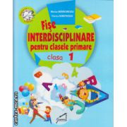 Fise interdisciplinare pentru clasele primare - clasa 1 ( editura: Juventus Press, autor: Marius Maracinescu, ISBN 9786068350738 )