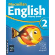 Macmillan English Fluency Book 2 ( Editura: Macmillan, Autor: Mary Bowen, Printha Ellis, Louis Fidge, Liz Hocking, Wendy Wren ISBN 9781405003667 )