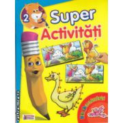 Super activitati numarul 2 Distractie cu autocolante ( Editura: Prichindel ISBN 9786069300923 )