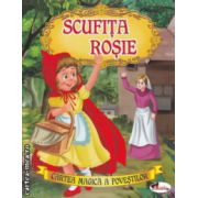 Cartea magica a povestilor Scufita Rosie ( Editura: Aramis ISBN 9786067060072 )